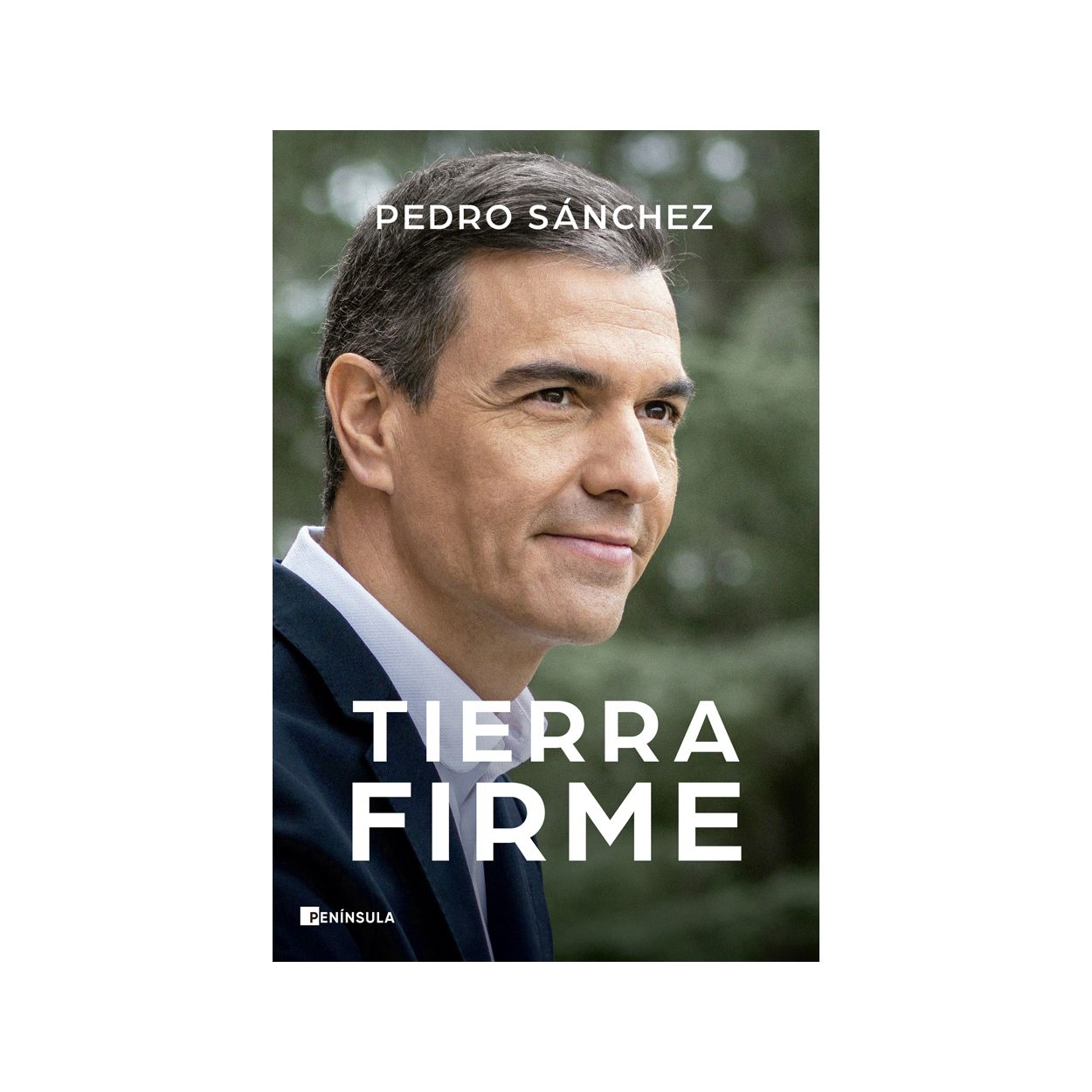 Pedro Sánchez publica en diciembre su segundo libro, titulado 'Tierra Firme', España