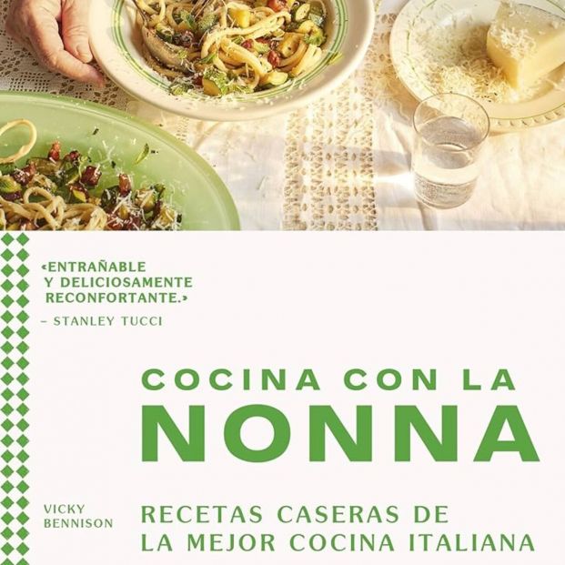 ´Cocina con nonna´, el libro fusión entre la cocina tradicional italiana y el espíritu de una abuela (Planetadelibros)