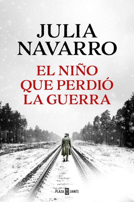 Julia Navarro se adentra en la Revolución Rusa con su nueva novela 'El niño que perdió la guerra'. PLAZA & JANÉS. 