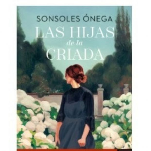 'Las hijas de la criada', la aclamada novela de Sonsoles Ónega, se convertirá en serie de televisión (Europa Press)