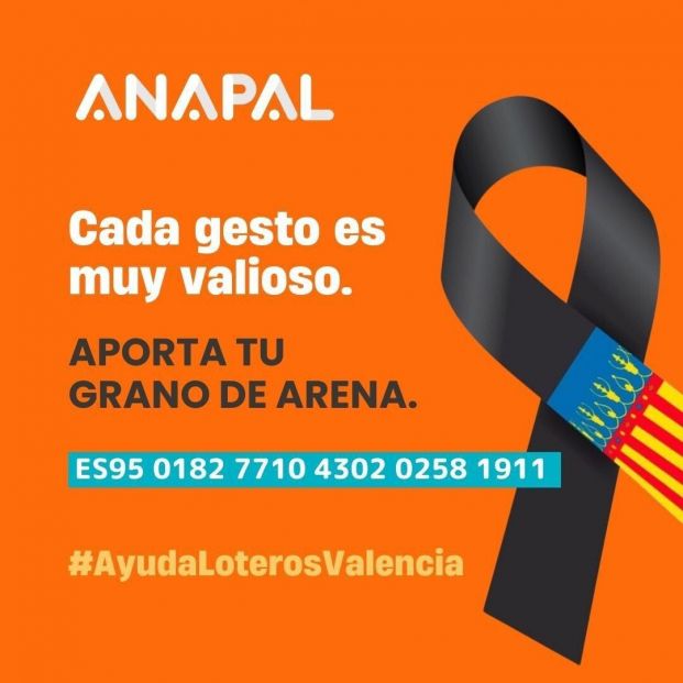 Anapal lanza una campaña solidaria para los loteros afectados por la DANA